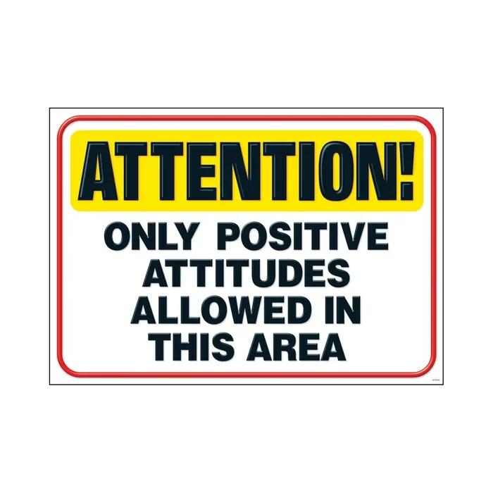 Attention! Only positive… ARGUS® Poster